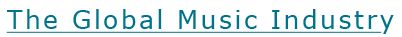 The Global Music Industry